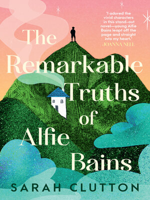 cover image of The Remarkable Truths of Alfie Bains
